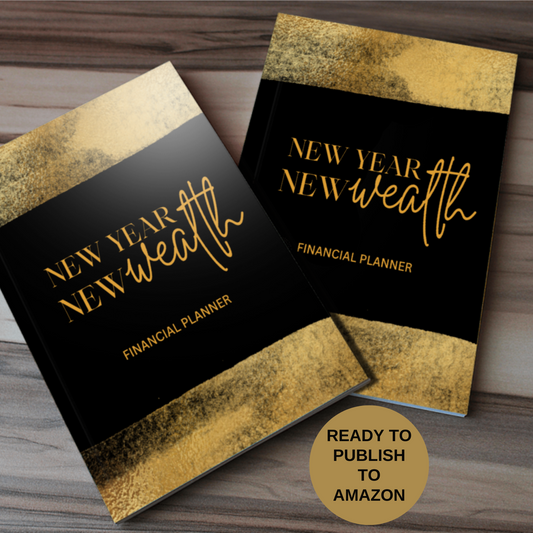 New Year New Wealth Monthly Financial Planner for KDP (Amazon)